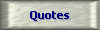 Quotes
